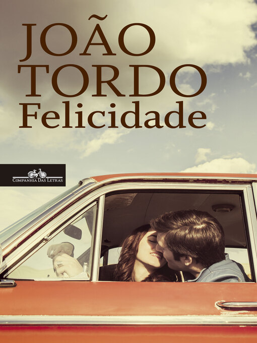 Title details for Felicidade by João Tordo - Available